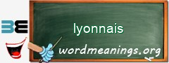 WordMeaning blackboard for lyonnais